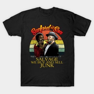 Sanford and Son Salvage we buy and sell junk T-Shirt